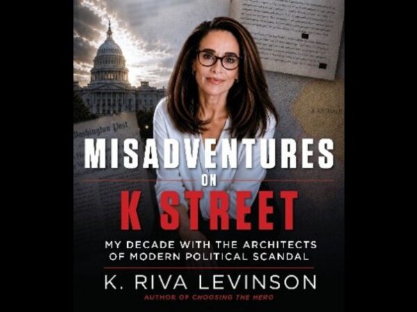 Heresy Press викупив “Misadventures on K Street” від CEO KRL International К. Ріви Левінсон